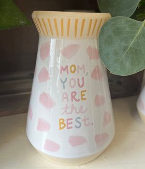 
                  
                    Load image into Gallery viewer, Mom you are the best Vase
                  
                
